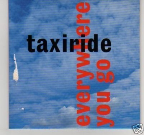(C961) Taxiride, Everywhere You Go - DJ CD - Picture 1 of 1